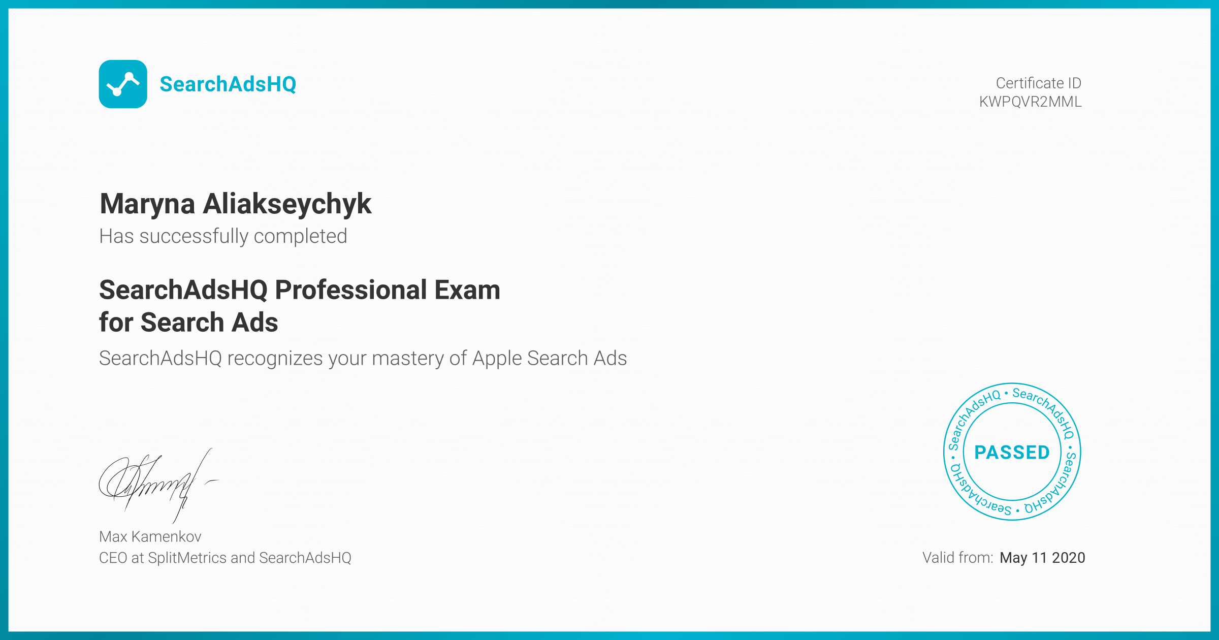 Certificate for Maryna Aliakseychyk | SearchAdsHQ Professional Exam for Search Ads